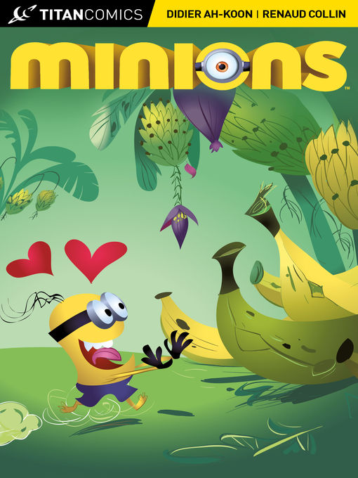 Title details for Minions (2015), Issue 1 by Didier Ah-Koon - Available
